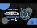 Key Provisions Clauses in Marine Hull War Insurance Essential Coverage Insights