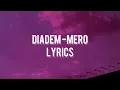 Mero-Diadem (Lyrics)