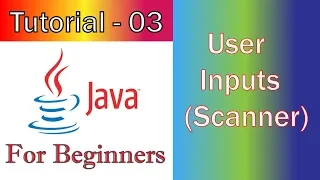 Java Tutorial - 3 JavaFX GUI User Inputs Scanner