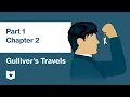 Gulliver s Travels by Jonathan Swift Part 1 Chapter 2