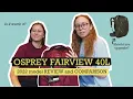 NEW Osprey Fairview 40l REVIEW COMPARISON 2022