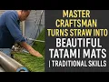 Masterful Craftsmanship: Traditional Tatami Mat Making Process!