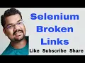 Selenium Broken Links How To Find Broken Links in Selenium Webdriver Java