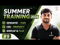 Semantic Tags CSS Properties Flexbox Summer Training 2026 by Sudhakar Sir