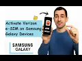 How to Activate Verizon eSIM on Samsung Galaxy Verizon eSIM Setup Guide