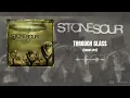 Stone Sour - Through Glass (Radio Edit)