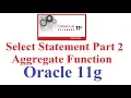 SQL in Oracle 11g Tutorial Aggregate Function MAX MIN SUM AVG STDDEV VARIANCE in SQL