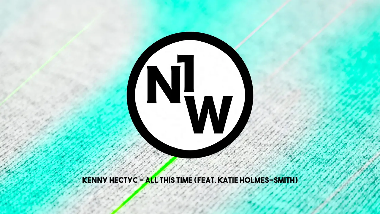 Kenny Hectyc - All This Time (feat. Katie Holmes-Smith) [Original Mix]