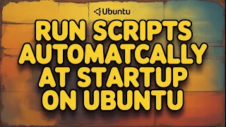 How to Run Scripts Automatically at Startup on Ubuntu Easy Crontab Method