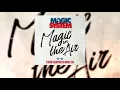 Download Lagu Magic System - Magic In The Air (feat Ahmed Chawki) Version Champions du Monde 2018 ⭐⭐