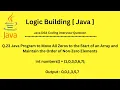 Q 23 Java Program to Move All Zeros to the Start of an Array and Maintain the Order of Non-Zero