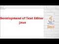 Text Editor with JAVA Part 1 - Design