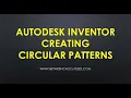 Creating Circular Patterns in Autodesk Inventor