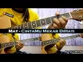 May - Cintamu Mekar DiHati (Instrumental/Full Acoustic/Guitar Cover)