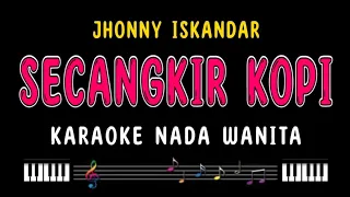 secangkir kopi karaoke nada wanita jhonny iskandar 