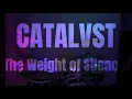 CATALVST - The Weight of Silence