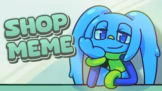 SHOP // Animation Meme