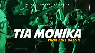 dj tia monika party sentak rizal nharcky remix