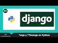 Curso de Django args y kwargs en Python