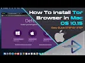 How to Install Tor Browser in MacOS X macOS 10 15 Catalina