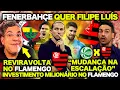Download Lagu FENERBAHÇE FAZ PROPOSTA para TIRAR FILIPE LUÍS do FLAMENGO ! ANTES EM CHOQUE com o FLAMENGO ! E+