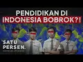 Kenapa Pendidikan Indonesia Buruk? (Pendidikan Indonesia Dibanding Dunia)