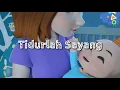 Download Lagu Lagu Anak Sepanjang Masa, Tidurlah Sayang