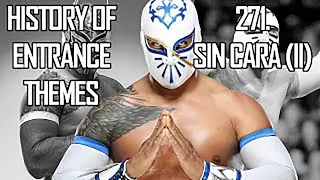 Download History of Entrance Themes #271. - Sin Cara (II) (WWE) MP3