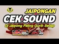 Download Lagu DJ CEK SOUND JAIPONG VERSI BASS PALING GURIH SEDAP
