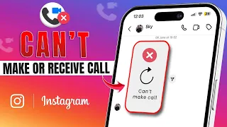 How to Fix Can t Make or Receive or Call on Instagram on iPhone Can t Call