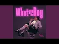 Lagu What You Like Boy