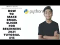 How to make email slicer in python for beginners 2021