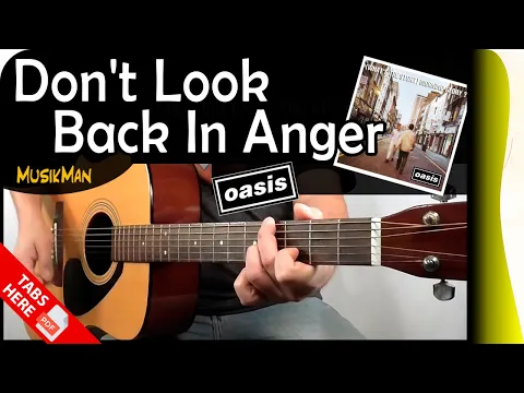 Download MP3 DON'T LOOK BACK IN ANGER 😵 - Oasis / GUITAR Cover / MusikMan N°139