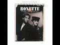 Roxette - It Must Have Been Love (Christmas for the Broken Hearted)