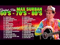 Download Lagu MAX SURBAN MEDLEY☀️GREATEST OPM SONGS COLLECTION: MAX SURBAN BISAYA HITS REMIX ‎
