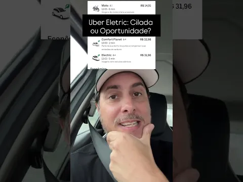 Uber Eletric é cilada para Motorista?