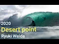 Download Lagu 【Ryuki Waida】Desert Point / Lombok / Indo / 2020