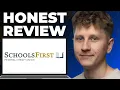 SchoolsFirst FCU Review - Watch Before Using