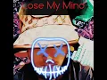 Lose My Mind - Produced by TAR_XAN #PHONK #SanAntonio #ADULTSWIM