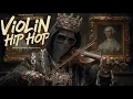 【Violin x Hip Hop Playlist】– Old pain fading in slow motion