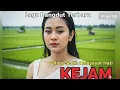 Lagu “KEJAM — Lagu Dangdut Sedih Paling Menyayat Hati  | Bikin Nangis Sepanjang Malam”