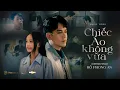 Download Lagu CHIẾC ÁO KHÔNG VỪA - HỒ PHONG AN | OFFICIAL MUSIC VIDEO
