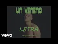 C. Tangana, Niño de Elche - Un Veneno (letra)