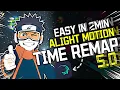 Time Remap On Alight Motion Alight Motion 5 0