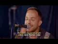 당신이 내게 준 이 감정이 나를 두렵게 만들어요 James Morrison - You Give Me Something [가사/해석/한국어/노래추천/lyrics]