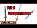 Pathfinder 2e Weapon Rune Tier List