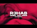 Download Lagu R3HAB - Ones You Miss (Acoustic) (Official Lyric Video)