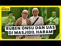 Download Lagu Just Ruben - Ruben Onsu dan UAS di Masjidil Haram