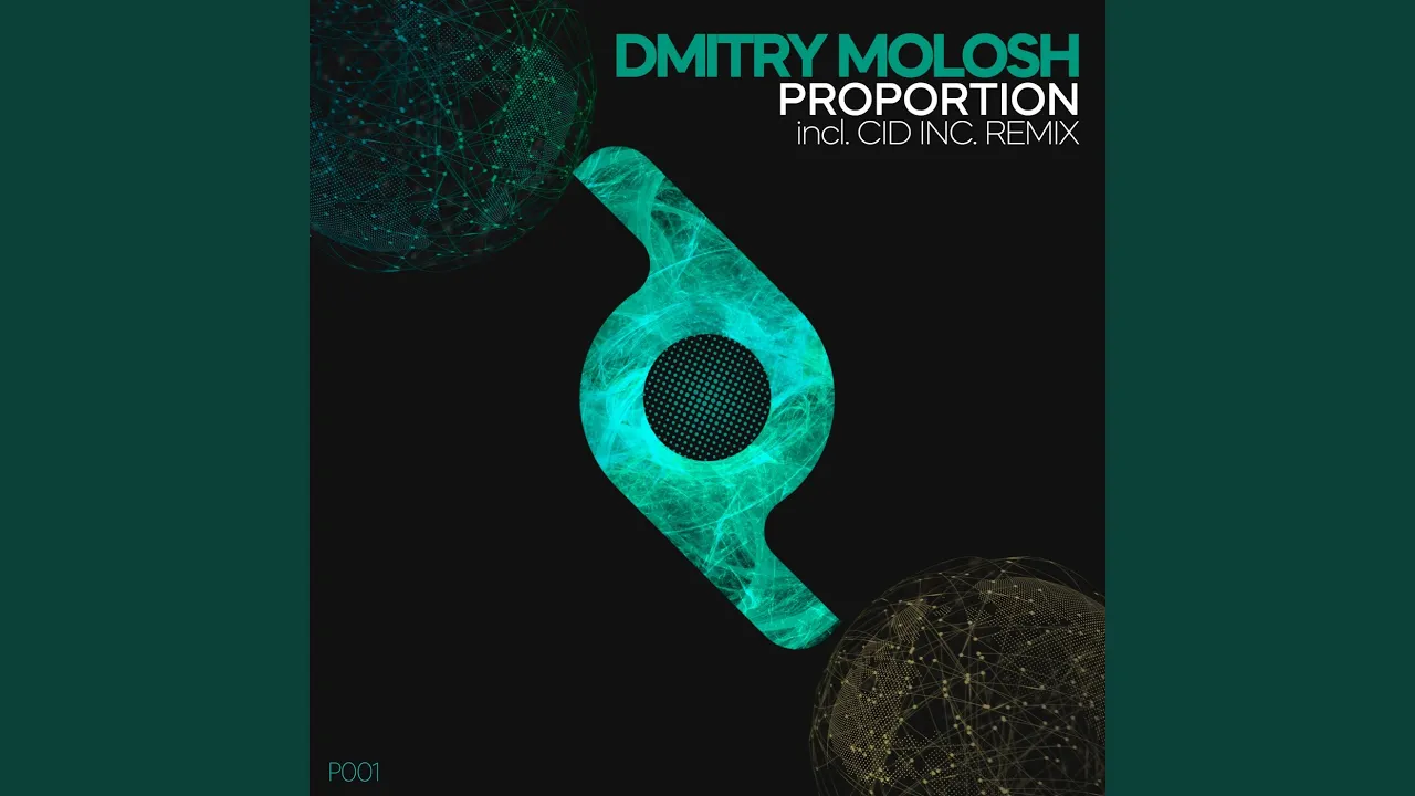 Proportion (Cid Inc. Remix)