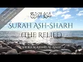 Download Lagu Surah Ash-Sharh (سورة الشرح) #94 | Sh. Mishari R. #Al-Afasy